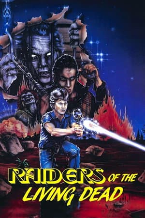 Affiche de Raiders of the Living Dead