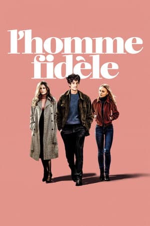 Affiche de L'Homme fidèle