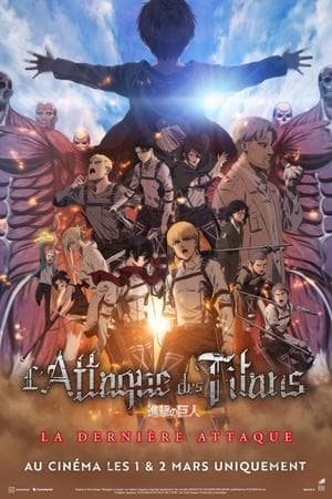 Affiche de L’Attaque Des Titans : La Dernière Attaque