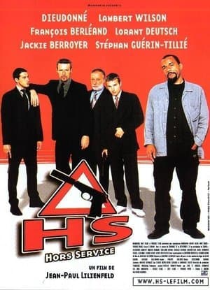Affiche de HS : Hors service