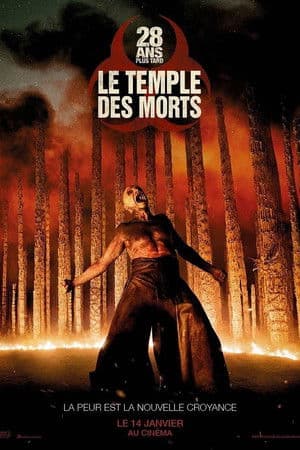 Affiche de 28 ans plus tard : Le Temple des morts