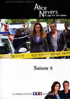 Affiche de Alice Nevers, le juge est une femme - Saison 9
