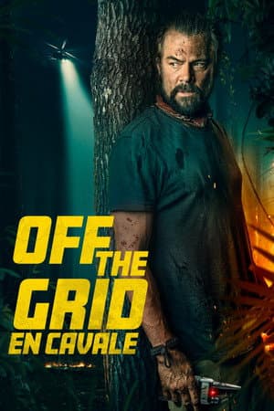 Affiche de Off the Grid