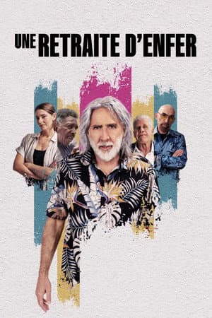 Affiche de Une Retraite d'Enfer