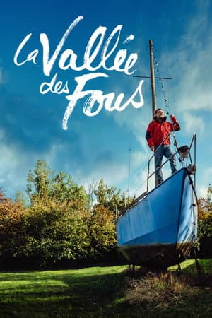 Affiche de La Vallée des fous