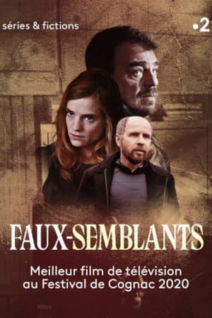 Affiche de Faux-semblants