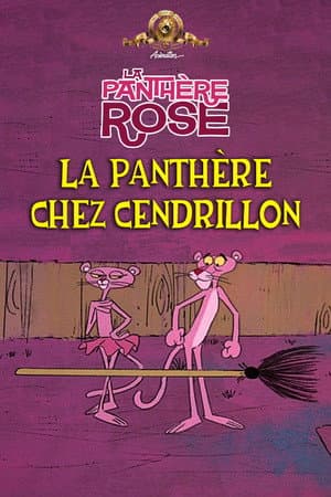 Affiche de La Panthère Chez Cendrillon