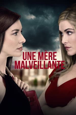 Affiche de Une mère malveillante