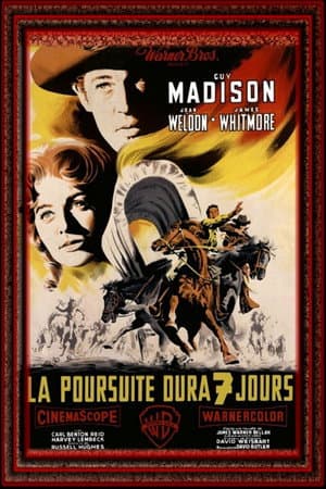Affiche de La poursuite dura sept jours