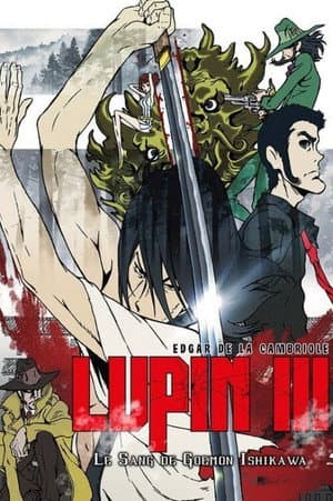 Affiche de Lupin III : La Brume de Sang de Goemon Ishikawa