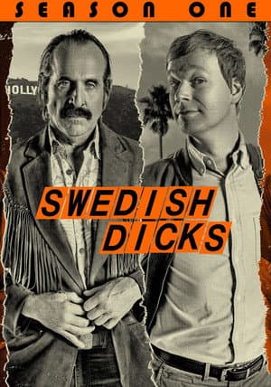 Affiche de Swedish Dicks - Saison 1