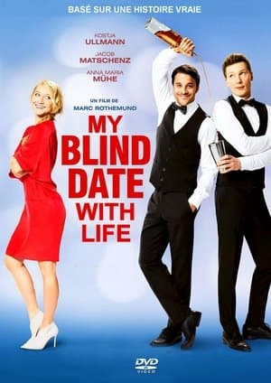 Affiche de My Blind Date with Life