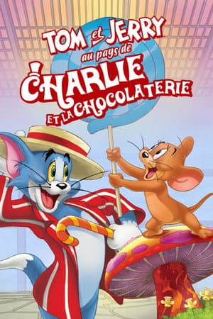 Affiche de Tom et Jerry au pays de Charlie et la chocolaterie