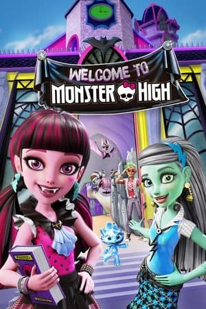 Affiche de Monster High: Bienvenue à Monster High