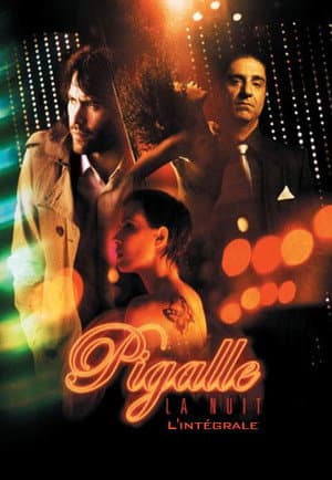 Affiche de Pigalle, la nuit - Saison 1