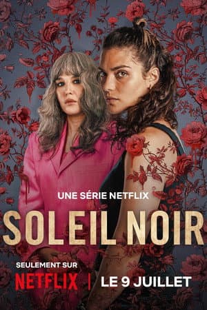 Affiche de Soleil Noir - Saison 1