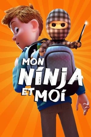 Affiche de Mon ninja et moi