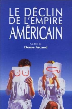 Affiche de Le Déclin de l'empire américain