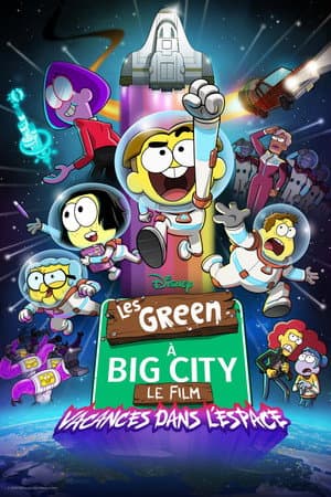 Affiche de Les Green à Big City, le film : Vacances dans l'espace