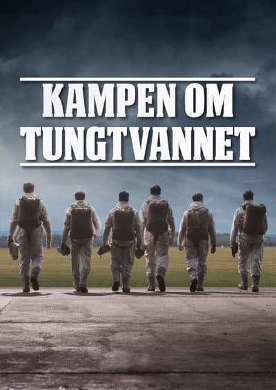 Affiche de The Heavy Water War : Les soldats de l'ombre - Saison 1
