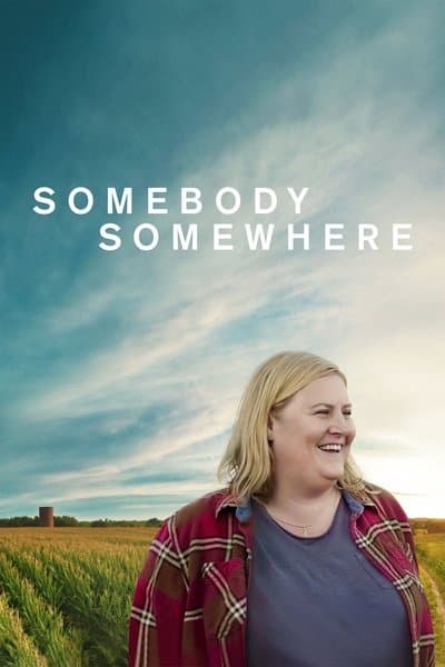 Affiche de Somebody Somewhere - Saison 1