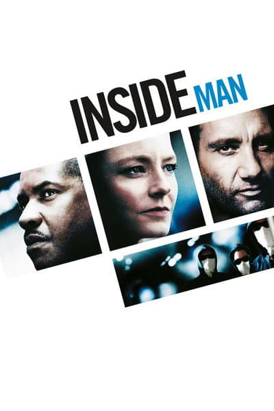 Affiche de Inside man - L'homme de l'intérieur