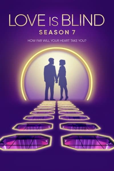 Affiche de Love Is Blind - Saison 7