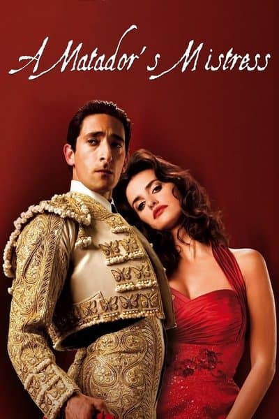 Affiche de A Matador's Mistress