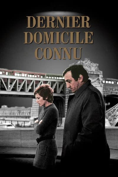 Affiche de Dernier domicile connu