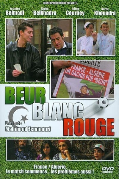 Affiche de Beur Blanc Rouge