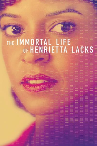 Affiche de La vie immortelle d'Henrietta Lacks