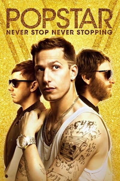 Affiche de Popstar : Célèbre à tout prix