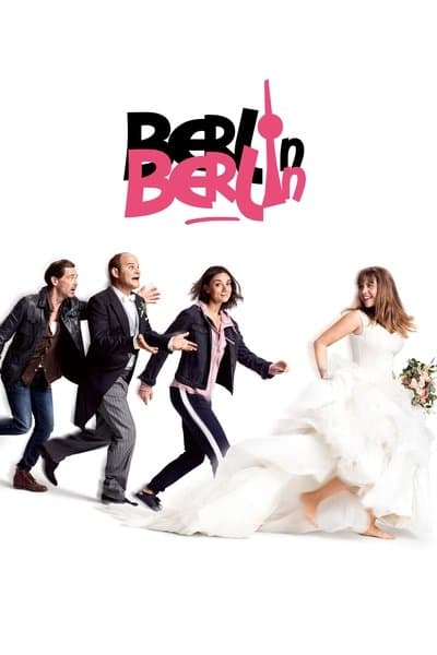 Affiche de Berlin, Berlin : Pour l'amour de Lola