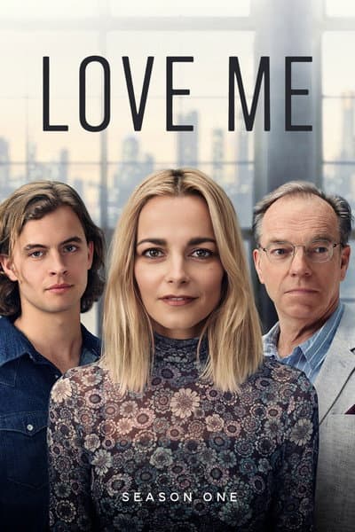 Affiche de Love Me - Saison 1