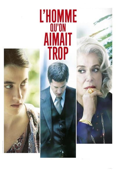 Affiche de L'Homme qu'on aimait trop