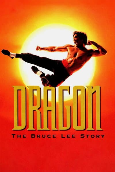 Affiche de Dragon, l'histoire de Bruce Lee