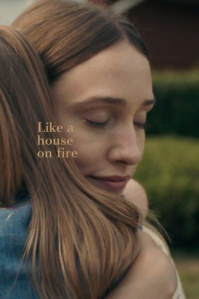 Affiche de Comme une maison en feu