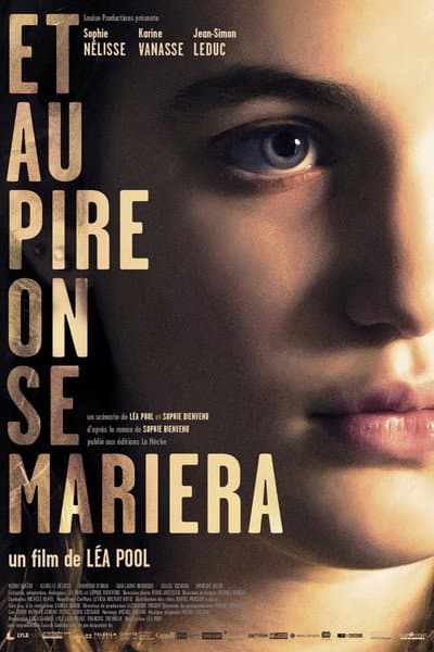 Affiche de Et au pire, on se mariera