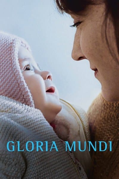 Affiche de Gloria Mundi