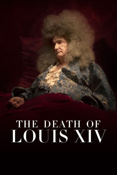 Affiche de La Mort de Louis XIV
