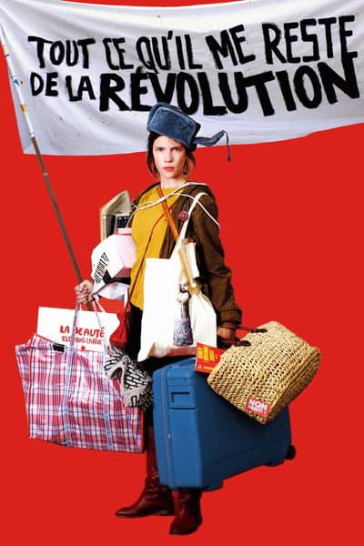 Affiche de Tout ce qu'il me reste de la révolution