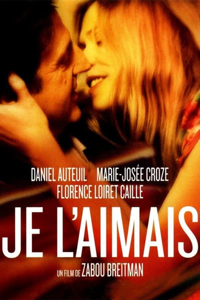 Affiche de Je l'aimais