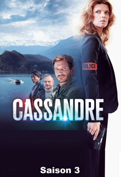 Affiche de Cassandre - Saison 3