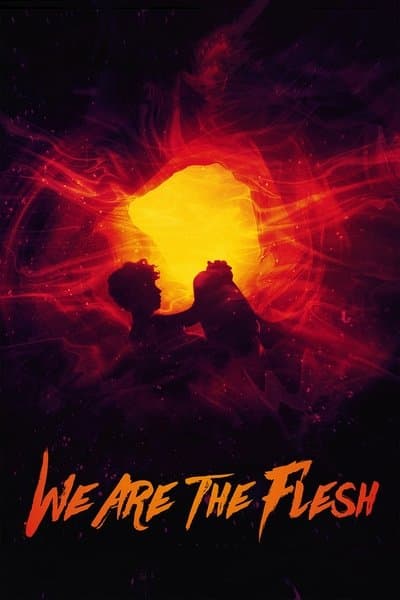 Affiche de We are the Flesh