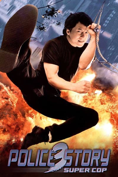 Affiche de Police Story 3 : Supercop