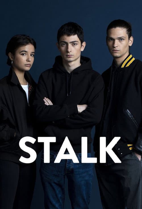 Affiche de Stalk - Saison 1