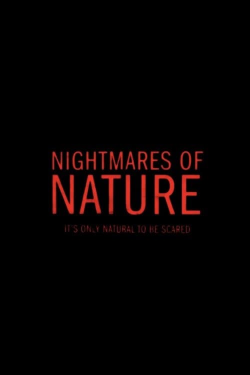 Affiche de Nightmares of Nature