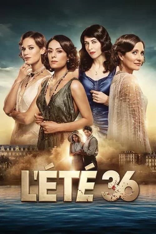 Affiche de L'Été 36 - Saison 1