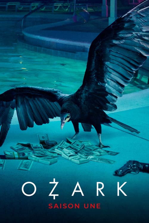 Affiche de Ozark - Saison 1