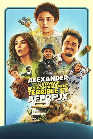 Affiche de Alexander et son voyage épouvantablement terrible et affreux